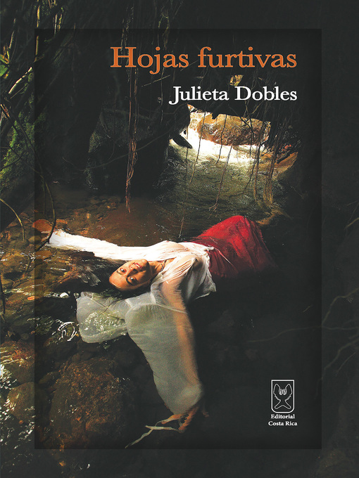 Title details for Hojas furtivas by Julieta Dobles - Available